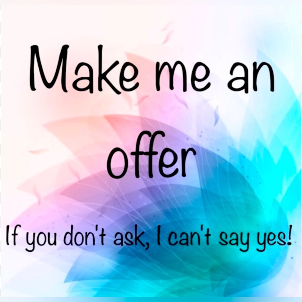 Accepting Reasonable Offers!!!